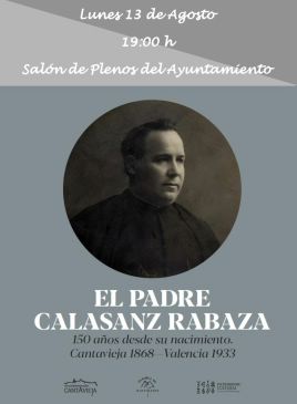 Cantavieja celebra el 150 aniversario del nacimiento del Padre Calasanz Rabaza con una exposición