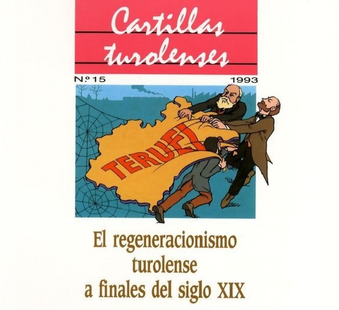 Una mirada histórica al regeneracionismo turolense del siglo XIX