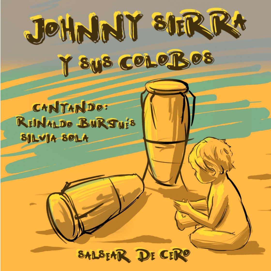 Johnny Sierra y sus Colobos, una mirada desde Andorra a la salsa más genuina