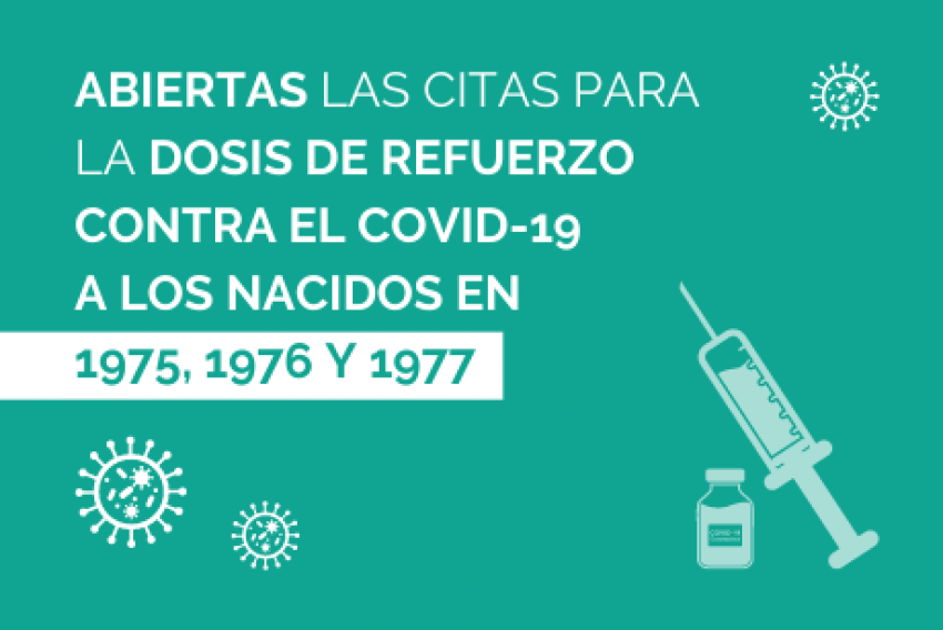 Abiertas las citas de la dosis de refuerzo contra el covid-19 para los nacidos en 1975, 1976 y 1977