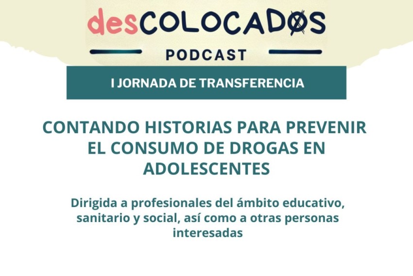 El proyecto 'desCOLOCADOS' sobre prevención del consumo de drogas presenta sus resultados