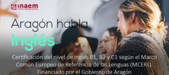 El Inaem pone en marcha una nueva edición del programa Aragón Habla Inglés