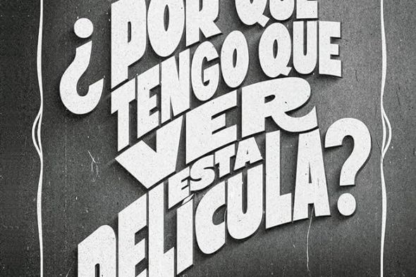 ¿Por qué tengo que ver esta película?