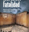 Rosa Blasco cierra su trilogía ‘Menorca’  con la novela ‘Fatalidad’